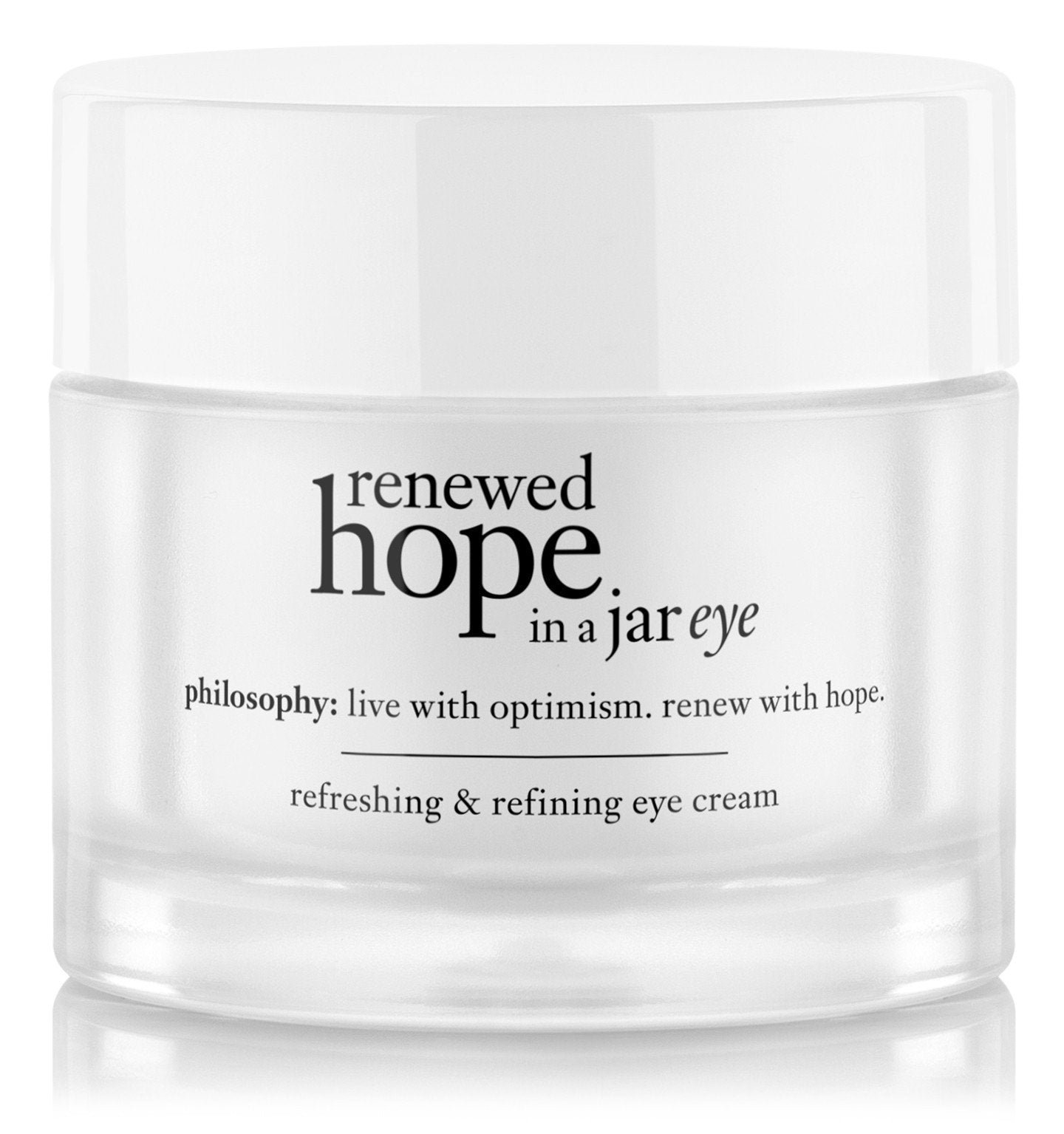 Philosophy Renewed Hope in a Jar Eye Refreshing & Refining Eye Cream 0.5 ozSkin CarePHILOSOPHY